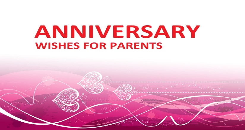 Happy Anniversary Wishes for Parents