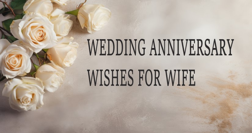 wedding anniversary wishes for wife