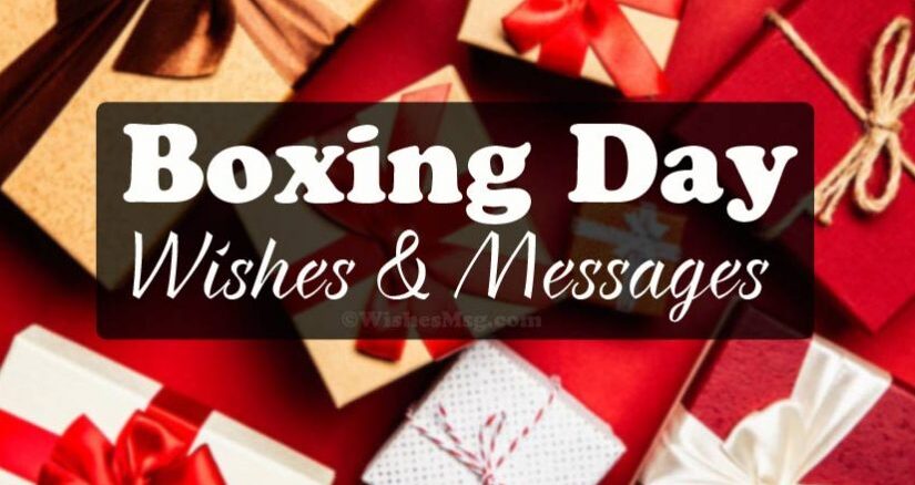 Happy Boxing Day Wishes, Messages & Quotes