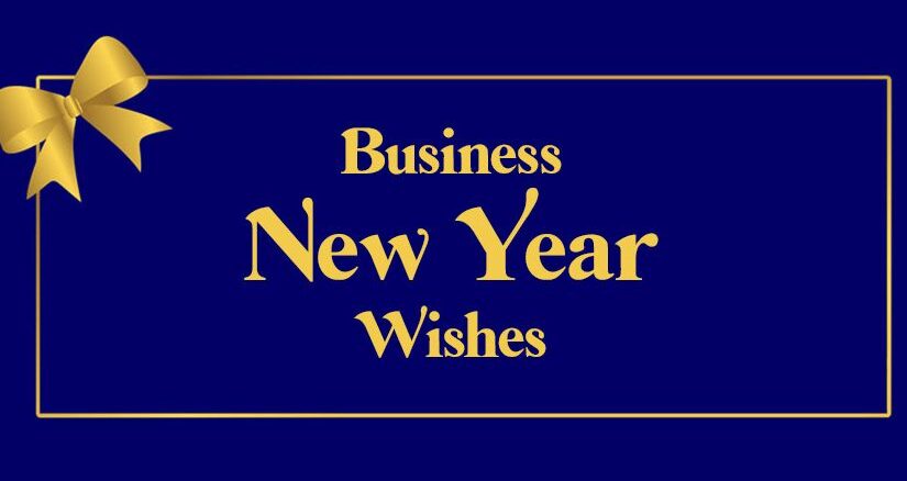 Business New Year Wishes: Celebrating the year's end with gratitude and hope. Thanking customers, clients, and partners for their support.