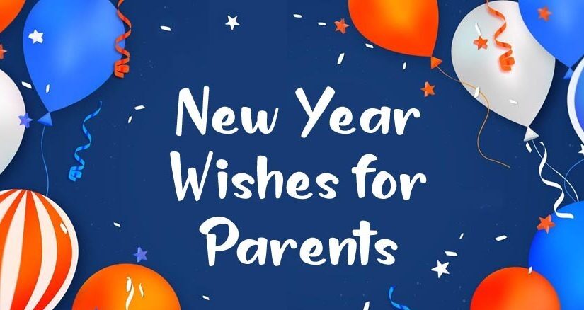 New Year wishes for parents: A heartwarming image with a message of love and gratitude, expressing happy New Year wishes for parents.