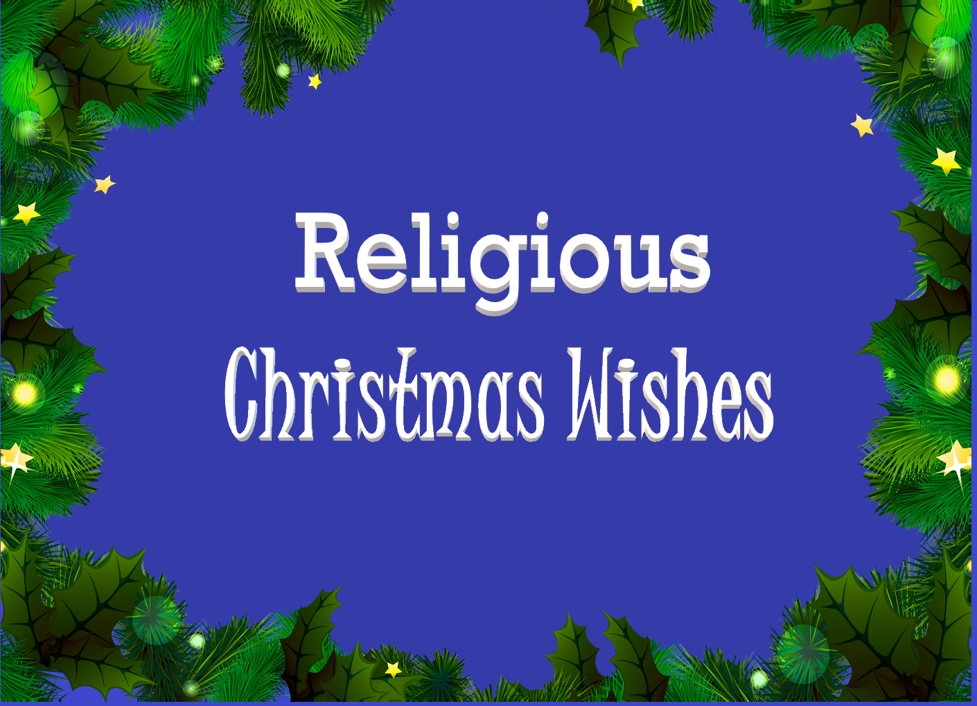 Religious Christmas Wishes and Messages