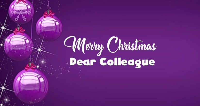 Holiday wishes for colleagues with a cheerful Christmas card saying 'Merry Christmas dear collegee'