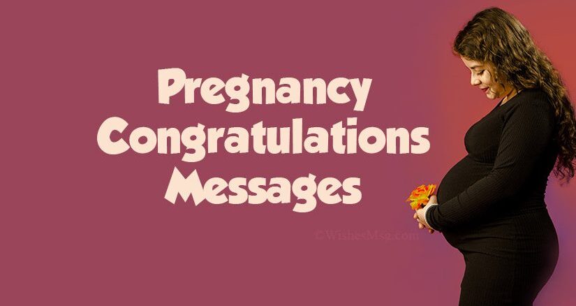 Pregnancy Wishes – Congratulations on Pregnancy