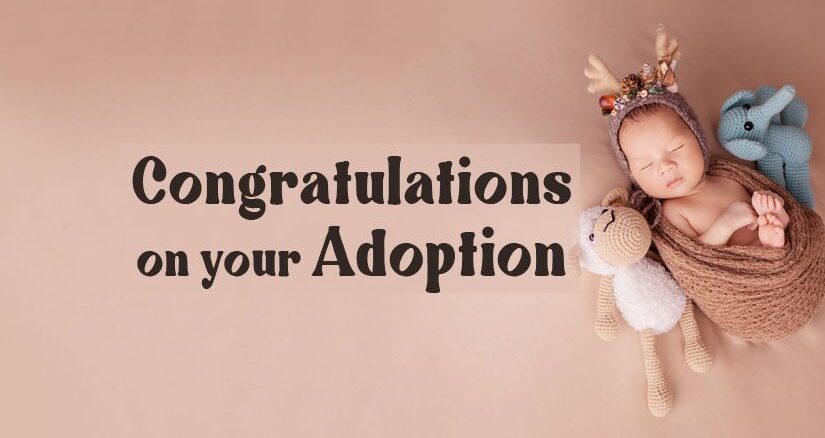 Adoption Congratulations Messages and Quotes