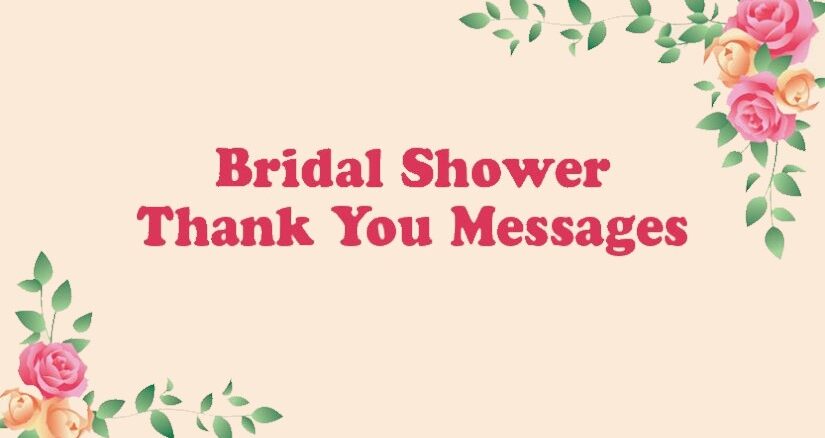 Bridal Shower Thank You Messages