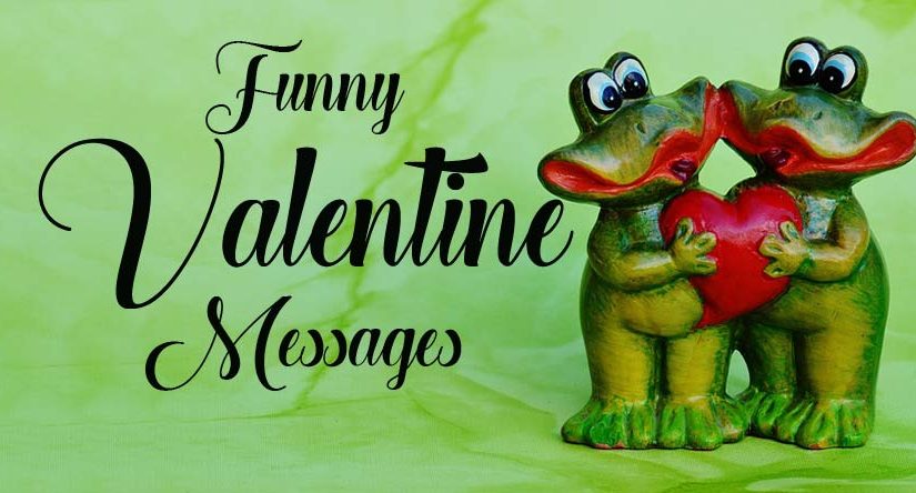 Funny Valentine Messages, Wishes and Quotes