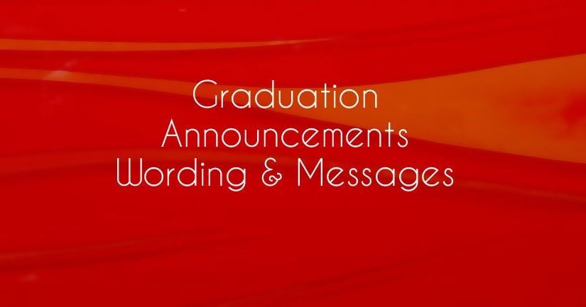 Graduation Announcement Messages and Wording