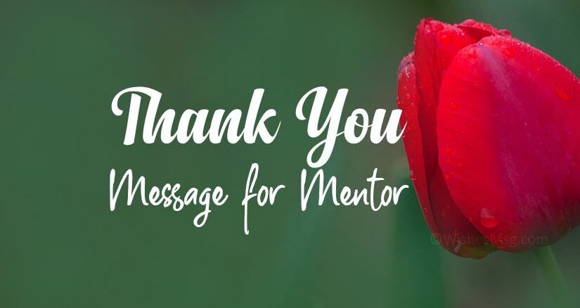 Thank You Messages for Mentor – Words of Appreciation