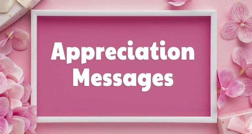 Appreciation Messages and Quotes