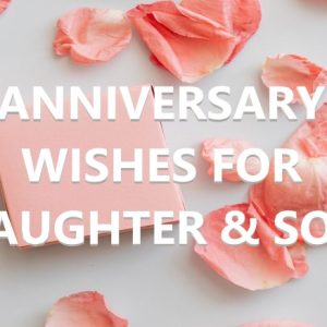 Anniversary Wishes for Daughter and Son in Law