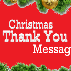 Christmas Thank You Messages and Wishes Reply