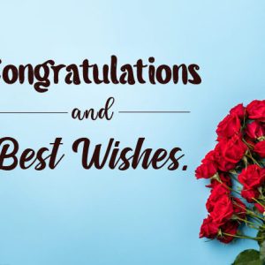 Congratulations Messages, Wishes and Quotes