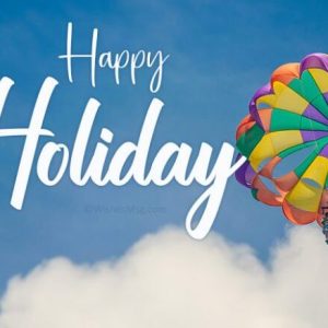 Happy Holiday Wishes, Messages and Quotes