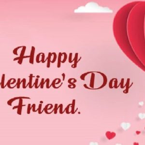 Valentine Day Messages for Friends