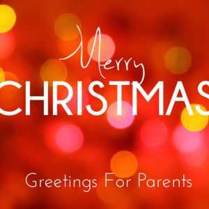 Christmas Wishes For Parents (Mom and Dad)