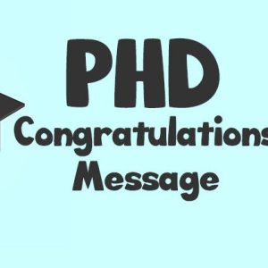 Congratulations Messages for PhD or Doctorate Degree