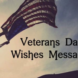 Veterans Day Messages and Quotes