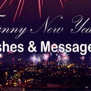 Funny New Year Wishes and Quotes